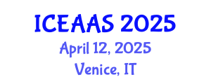International Conference on Economic and Administrative Sciences (ICEAAS) April 12, 2025 - Venice, Italy
