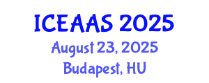 International Conference on Economic and Administrative Sciences (ICEAAS) August 23, 2025 - Budapest, Hungary