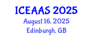 International Conference on Economic and Administrative Sciences (ICEAAS) August 16, 2025 - Edinburgh, United Kingdom