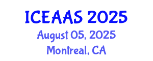 International Conference on Economic and Administrative Sciences (ICEAAS) August 05, 2025 - Montreal, Canada