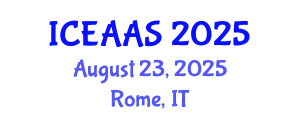 International Conference on Economic and Administrative Sciences (ICEAAS) August 23, 2025 - Rome, Italy