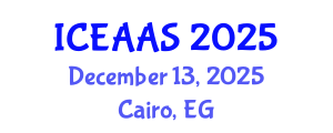 International Conference on Economic and Administrative Sciences (ICEAAS) December 13, 2025 - Cairo, Egypt