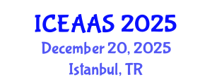 International Conference on Economic and Administrative Sciences (ICEAAS) December 20, 2025 - Istanbul, Turkey