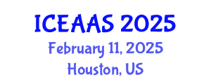 International Conference on Economic and Administrative Sciences (ICEAAS) February 11, 2025 - Houston, United States