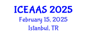 International Conference on Economic and Administrative Sciences (ICEAAS) February 15, 2025 - Istanbul, Turkey