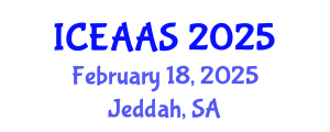 International Conference on Economic and Administrative Sciences (ICEAAS) February 18, 2025 - Jeddah, Saudi Arabia