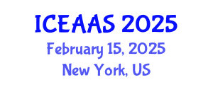 International Conference on Economic and Administrative Sciences (ICEAAS) February 15, 2025 - New York, United States