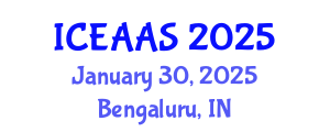 International Conference on Economic and Administrative Sciences (ICEAAS) January 30, 2025 - Bengaluru, India