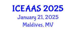 International Conference on Economic and Administrative Sciences (ICEAAS) January 21, 2025 - Maldives, Maldives