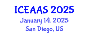 International Conference on Economic and Administrative Sciences (ICEAAS) January 14, 2025 - San Diego, United States