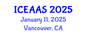 International Conference on Economic and Administrative Sciences (ICEAAS) January 11, 2025 - Vancouver, Canada
