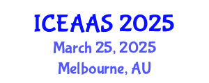 International Conference on Economic and Administrative Sciences (ICEAAS) March 25, 2025 - Melbourne, Australia