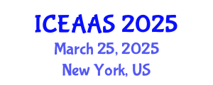 International Conference on Economic and Administrative Sciences (ICEAAS) March 25, 2025 - New York, United States
