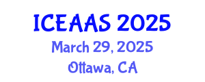 International Conference on Economic and Administrative Sciences (ICEAAS) March 29, 2025 - Ottawa, Canada