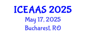 International Conference on Economic and Administrative Sciences (ICEAAS) May 17, 2025 - Bucharest, Romania