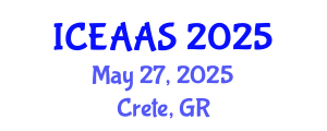 International Conference on Economic and Administrative Sciences (ICEAAS) May 27, 2025 - Crete, Greece