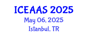International Conference on Economic and Administrative Sciences (ICEAAS) May 06, 2025 - Istanbul, Turkey