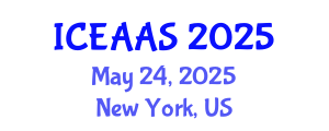 International Conference on Economic and Administrative Sciences (ICEAAS) May 24, 2025 - New York, United States