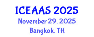 International Conference on Economic and Administrative Sciences (ICEAAS) November 29, 2025 - Bangkok, Thailand