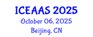 International Conference on Economic and Administrative Sciences (ICEAAS) October 06, 2025 - Beijing, China