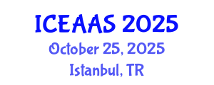 International Conference on Economic and Administrative Sciences (ICEAAS) October 25, 2025 - Istanbul, Turkey