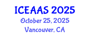 International Conference on Economic and Administrative Sciences (ICEAAS) October 25, 2025 - Vancouver, Canada