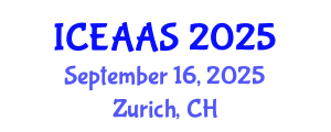 International Conference on Economic and Administrative Sciences (ICEAAS) September 16, 2025 - Zurich, Switzerland