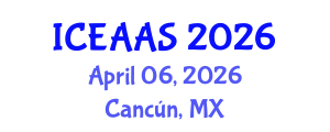 International Conference on Economic and Administrative Sciences (ICEAAS) April 06, 2026 - Cancún, Mexico International Conference on Economic and Administrative Sciences (ICEAAS) April 06, 2026 - Cancún, Mexico