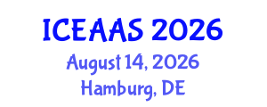 International Conference on Economic and Administrative Sciences (ICEAAS) August 14, 2026 - Hamburg, Germany International Conference on Economic and Administrative Sciences (ICEAAS) August 14, 2026 - Hamburg, Germany