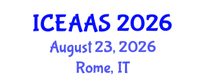International Conference on Economic and Administrative Sciences (ICEAAS) August 23, 2026 - Rome, Italy International Conference on Economic and Administrative Sciences (ICEAAS) August 23, 2026 - Rome, Italy