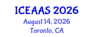International Conference on Economic and Administrative Sciences (ICEAAS) August 14, 2026 - Toronto, Canada International Conference on Economic and Administrative Sciences (ICEAAS) August 14, 2026 - Toronto, Canada