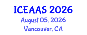 International Conference on Economic and Administrative Sciences (ICEAAS) August 05, 2026 - Vancouver, Canada International Conference on Economic and Administrative Sciences (ICEAAS) August 05, 2026 - Vancouver, Canada
