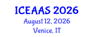 International Conference on Economic and Administrative Sciences (ICEAAS) August 12, 2026 - Venice, Italy International Conference on Economic and Administrative Sciences (ICEAAS) August 12, 2026 - Venice, Italy