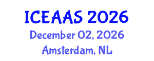 International Conference on Economic and Administrative Sciences (ICEAAS) December 02, 2026 - Amsterdam, Netherlands International Conference on Economic and Administrative Sciences (ICEAAS) December 02, 2026 - Amsterdam, Netherlands