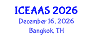 International Conference on Economic and Administrative Sciences (ICEAAS) December 16, 2026 - Bangkok, Thailand International Conference on Economic and Administrative Sciences (ICEAAS) December 16, 2026 - Bangkok, Thailand