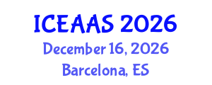 International Conference on Economic and Administrative Sciences (ICEAAS) December 16, 2026 - Barcelona, Spain International Conference on Economic and Administrative Sciences (ICEAAS) December 16, 2026 - Barcelona, Spain