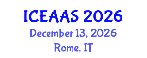 International Conference on Economic and Administrative Sciences (ICEAAS) December 13, 2026 - Rome, Italy International Conference on Economic and Administrative Sciences (ICEAAS) December 13, 2026 - Rome, Italy