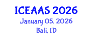 International Conference on Economic and Administrative Sciences (ICEAAS) January 05, 2026 - Bali, Indonesia International Conference on Economic and Administrative Sciences (ICEAAS) January 05, 2026 - Bali, Indonesia