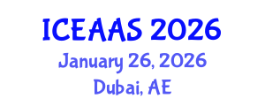 International Conference on Economic and Administrative Sciences (ICEAAS) January 26, 2026 - Dubai, United Arab Emirates International Conference on Economic and Administrative Sciences (ICEAAS) January 26, 2026 - Dubai, United Arab Emirates