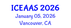 International Conference on Economic and Administrative Sciences (ICEAAS) January 05, 2026 - Vancouver, Canada International Conference on Economic and Administrative Sciences (ICEAAS) January 05, 2026 - Vancouver, Canada