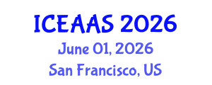 International Conference on Economic and Administrative Sciences (ICEAAS) June 01, 2026 - San Francisco, United States International Conference on Economic and Administrative Sciences (ICEAAS) June 01, 2026 - San Francisco, United States
