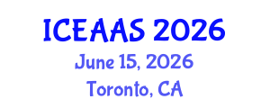 International Conference on Economic and Administrative Sciences (ICEAAS) June 15, 2026 - Toronto, Canada International Conference on Economic and Administrative Sciences (ICEAAS) June 15, 2026 - Toronto, Canada