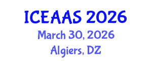 International Conference on Economic and Administrative Sciences (ICEAAS) March 30, 2026 - Algiers, Algeria International Conference on Economic and Administrative Sciences (ICEAAS) March 30, 2026 - Algiers, Algeria