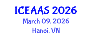 International Conference on Economic and Administrative Sciences (ICEAAS) March 09, 2026 - Hanoi, Vietnam International Conference on Economic and Administrative Sciences (ICEAAS) March 09, 2026 - Hanoi, Vietnam