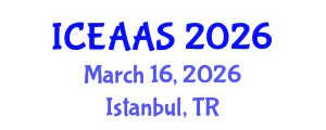 International Conference on Economic and Administrative Sciences (ICEAAS) March 16, 2026 - Istanbul, Turkey International Conference on Economic and Administrative Sciences (ICEAAS) March 16, 2026 - Istanbul, Turkey