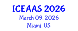 International Conference on Economic and Administrative Sciences (ICEAAS) March 09, 2026 - Miami, United States International Conference on Economic and Administrative Sciences (ICEAAS) March 09, 2026 - Miami, United States