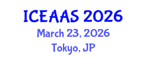 International Conference on Economic and Administrative Sciences (ICEAAS) March 23, 2026 - Tokyo, Japan International Conference on Economic and Administrative Sciences (ICEAAS) March 23, 2026 - Tokyo, Japan