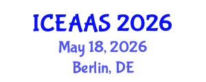International Conference on Economic and Administrative Sciences (ICEAAS) May 18, 2026 - Berlin, Germany International Conference on Economic and Administrative Sciences (ICEAAS) May 18, 2026 - Berlin, Germany