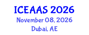 International Conference on Economic and Administrative Sciences (ICEAAS) November 08, 2026 - Dubai, United Arab Emirates International Conference on Economic and Administrative Sciences (ICEAAS) November 08, 2026 - Dubai, United Arab Emirates