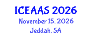 International Conference on Economic and Administrative Sciences (ICEAAS) November 15, 2026 - Jeddah, Saudi Arabia International Conference on Economic and Administrative Sciences (ICEAAS) November 15, 2026 - Jeddah, Saudi Arabia